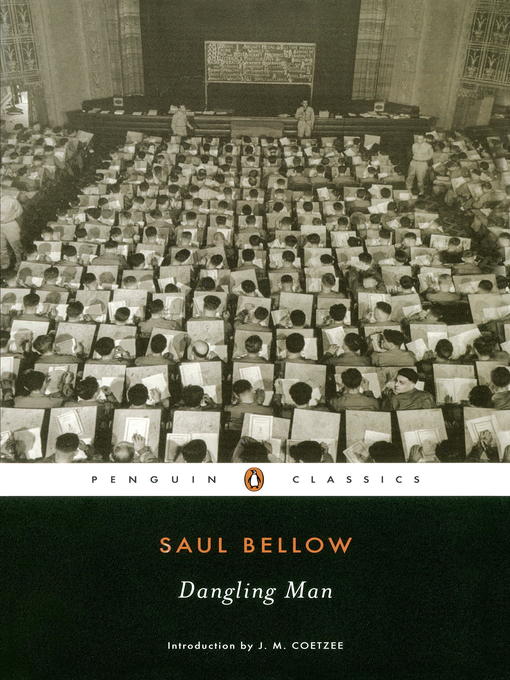 Title details for Dangling Man by Saul Bellow - Available